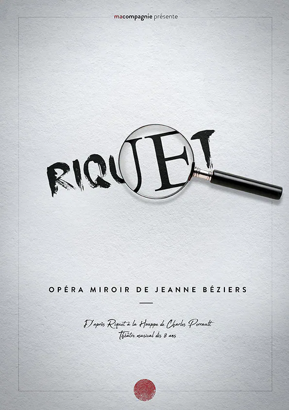 Affiche Riquet, opéra miroir de Jeanne Béziers